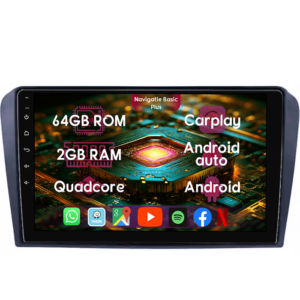 Navigatie dedicata Mazda 3 2004-2009/Axela, 2GB RAM 64GB ROM, Quad Core, Display 9" IPS Full HD, Carplay&Android Auto, Android 14, Suport camere AHD - imagine 1