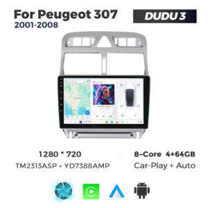 Navigatie Dedicata Peugeot 307 2001-2008 DUDU3 9" 4GB RAM, 64GB ROM, Octacore, Ecran HD, CarPlay&AndroidAuto, Android - imagine 1