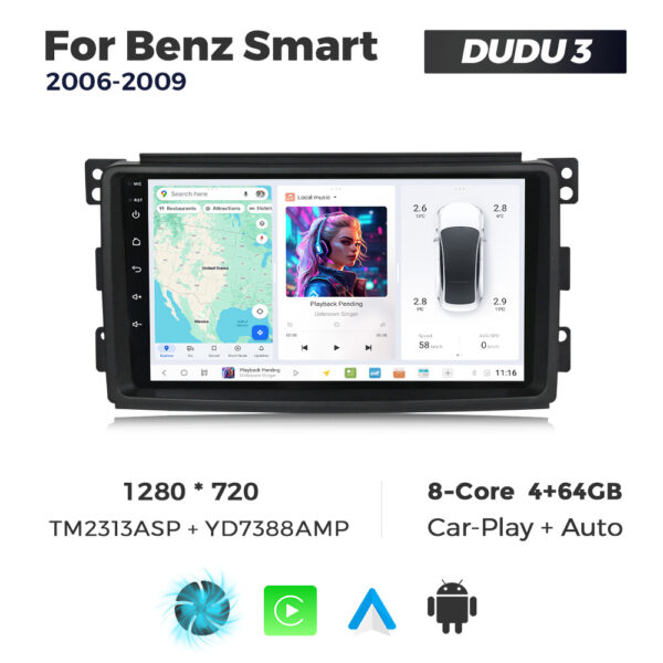 Navigatie Dedicata Benz Smart 2006-2009 DUDU3 9" 4GB RAM, 64GB ROM, Octacore, Ecran HD, CarPlay&AndroidAuto, Android