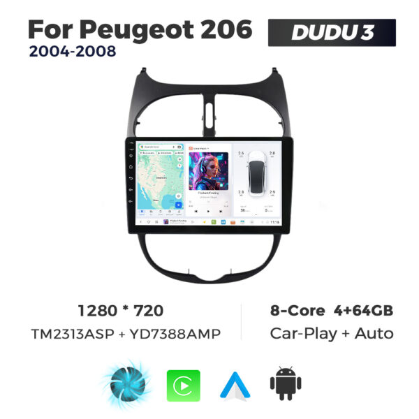 Navigatie Dedicata Peugeot 206 2004-2008 DUDU3 9" 4GB RAM, 64GB ROM, Octacore, Ecran HD, CarPlay&AndroidAuto, Android