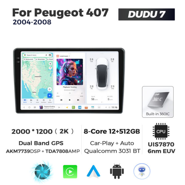 Navigatie Dedicata Peugeot 407 2004-2008 DUDU7 9" 12GB RAM, 512GB ROM, Octacore, Ecran 2K, CarPlay&AndroidAuto, Android